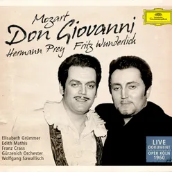 Mozart: Don Giovanni, K.527 - Arranged And Edited By Kurt Soldan / Act 1 - "Wohlan, heraus mit der Sprache" Live