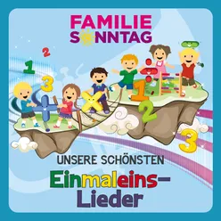 Unsere schönsten Einmaleins-Lieder