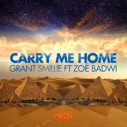 Carry Me Home Remixes