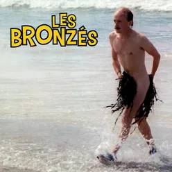 Sea, Sex And Sun Bande originale du film "Les bronzés"