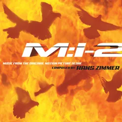 Mission: Impossible 2 Music from the Original Motion Picture Score