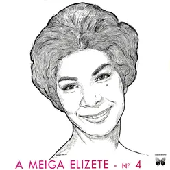 A Meiga Elizeth Nº 4