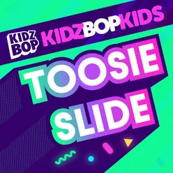 Toosie Slide