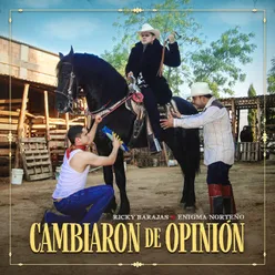 Cambiaron De Opinión