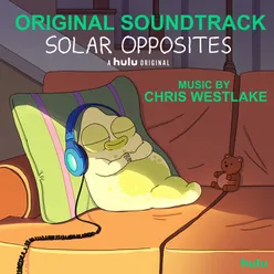 Solar Opposites Original Soundtrack