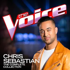 Chris Sebastian: The Complete Collection The Voice Australia 2020