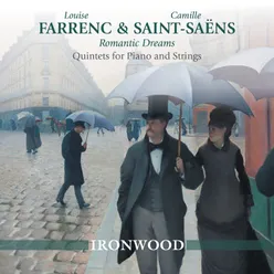 Saint-Saëns & Farrenc: Romantic Dreams