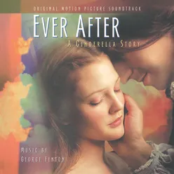 Ever After: A Cinderella Story Original Motion Picture Soundtrack