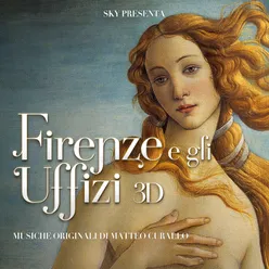 Firenze e gli Uffizi 3D Original Motion Picture Soundtrack