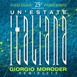 Un'Estate Italiana (Notti Magiche) Vocoder Version / Giorgio Moroder Remix 2014