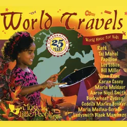 World Travels: World Music For Kids