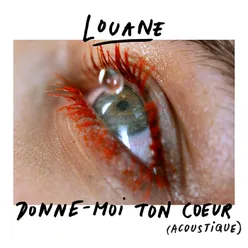 Donne-moi ton cœur acoustique