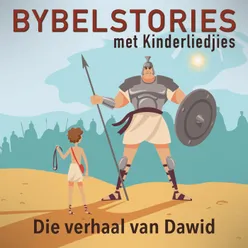 Die Verhaal Van Dawid In Afrikaans