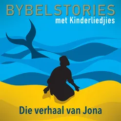 Die Verhaal Van Jona In Afrikaans