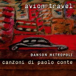 Danson metropoli - Canzoni di Paolo Conte Deluxe