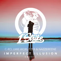 Imperfect Illusion II & I Remix