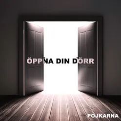 Öppna din dörr
