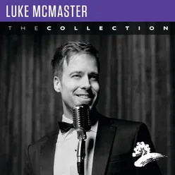 Luke McMaster: The Collection