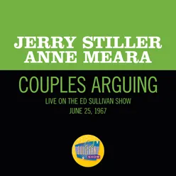 Couples Arguing-Live On The Ed Sullivan Show, June 25, 1967
