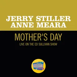 Mother's Day-Live On The Ed Sullivan Show, May 14, 1967