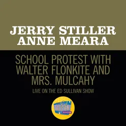 School Protest With Walter Flonkite And Mrs. Mulcahy-Live On The Ed Sullivan Show, June 14, 1970