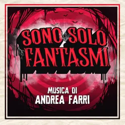 Sono solo fantasmi Original Motion Picture Soundtrack