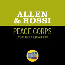 Peace Corps-Live On The Ed Sullivan Show, June 13, 1965