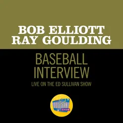 Baseball Interview-Live On The Ed Sullivan Show, May 12, 1957