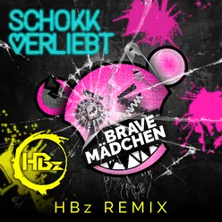 Brave Mädchen HBz Remix