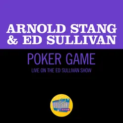 Poker Game-Live On The Ed Sullivan Show, September 13, 1959
