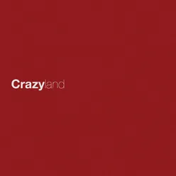 Crazyland