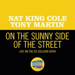 On the Sunny Side Of The Street Live On The Ed Sullivan Show, May 6, 1956