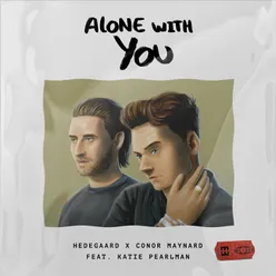 Alone With You