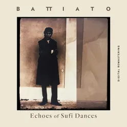 Echoes Of Sufi Dances Remastered