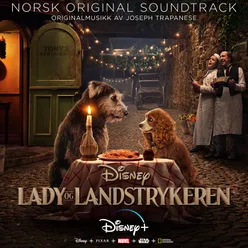 Lady og Landstrykeren-Originalt Norsk Soundtrack