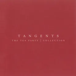 Tangents - The Tea Party Collection