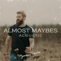 Almost Maybes Acoustic