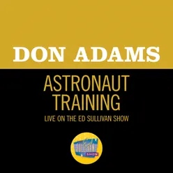 Astronaut Training-Live On The Ed Sullivan Show, January 22, 1961