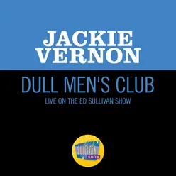 Dull Men's Club-Live On The Ed Sullivan Show, January 3, 1965