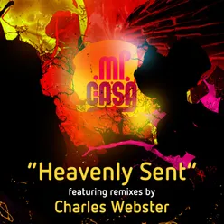 Heavenly Sent-Charles Webster Vocal Mix 1 Instrumental