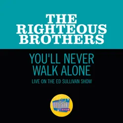 You'll Never Walk Alone Live On The Ed Sullivan Show, November 7, 1965