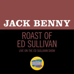 Roast Of Ed Sullivan-Live On The Ed Sullivan Show, January 30, 1955