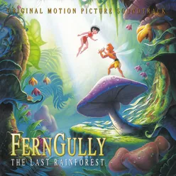 FernGully...The Last Rainforest Original Motion Picture Soundtrack