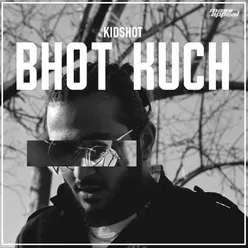 Bhot Kuch