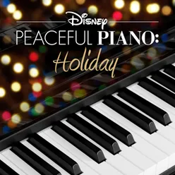 Disney Peaceful Piano: Holiday