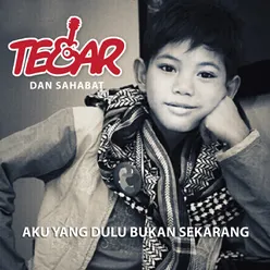 Tegar & Sahabat