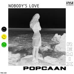 Nobody's Love Remix