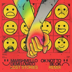 OK Not To Be OK Lost Stories Remix