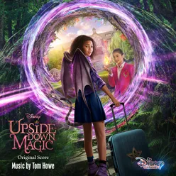 Upside-Down Magic Original Score