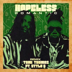 Hopeless Romantic Remix